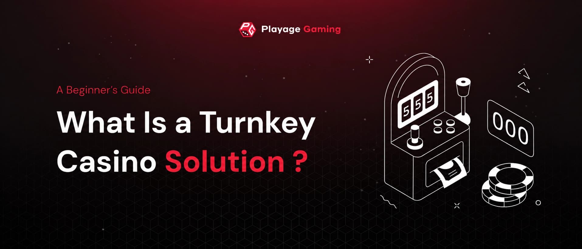 Turnkey casino solution guide